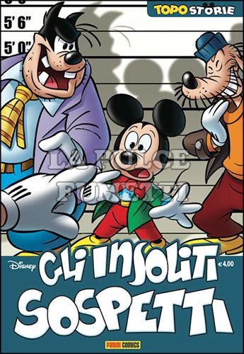 TOPOSTORIE DISNEY #    56 - TOPOSTORIE 18: GLI INSOLITI SOSPETTI